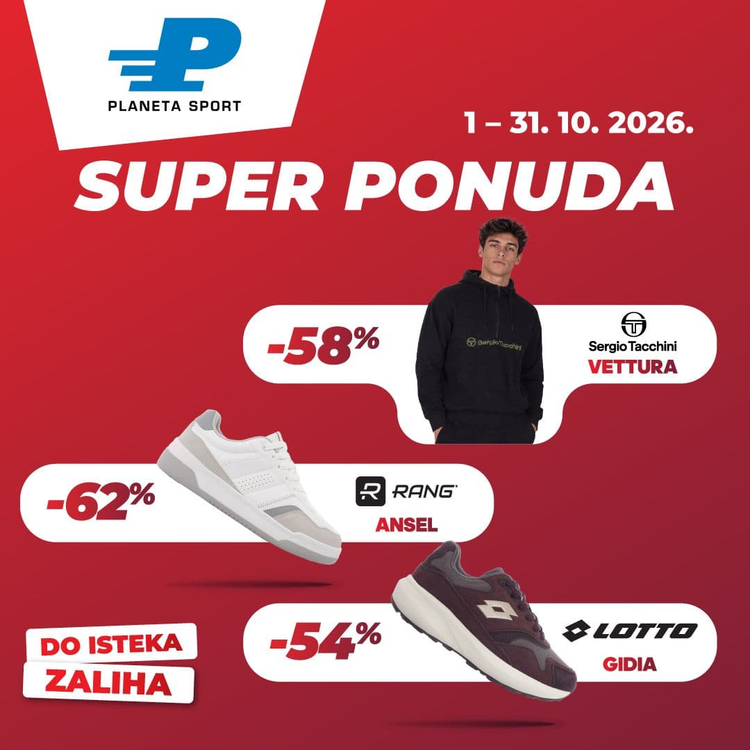 Planeta Sport TOP CENE SUPER PONUDE OKTOBAR! 🔥